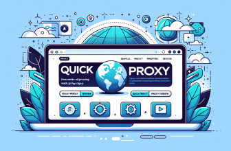 Quick Proxy Review